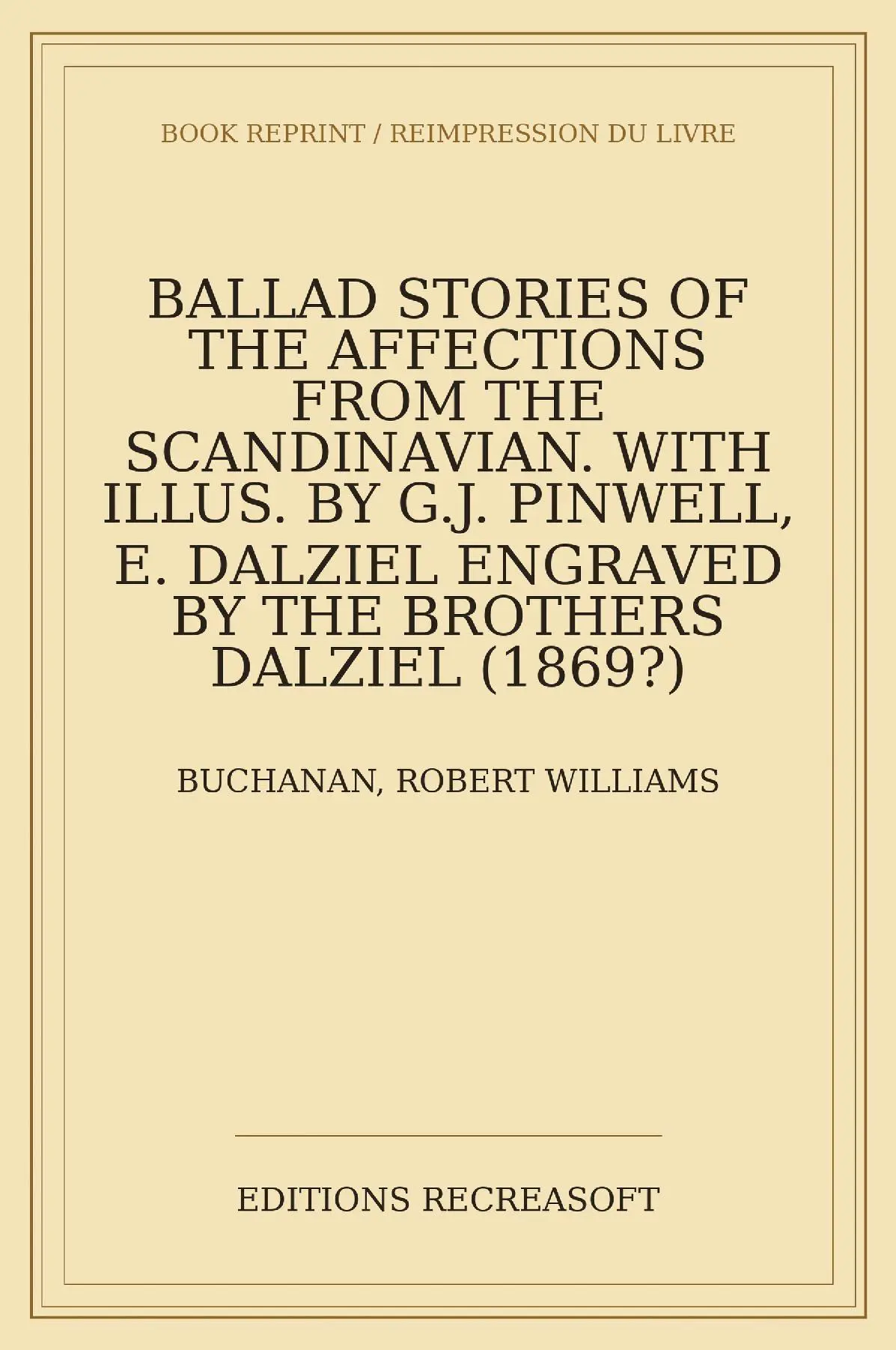 Ballad Stories of the Affections (1869)