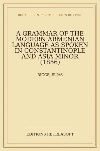 A Grammar of the Modern Armenian Language (1856)