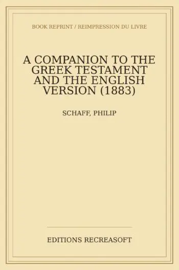 A Companion to the Greek Testament and the English Version (1883)