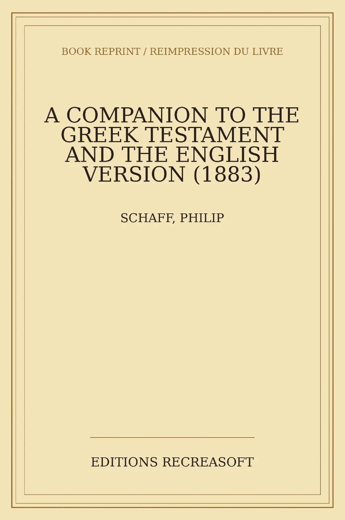 A Companion to the Greek Testament and the English Version (1883)