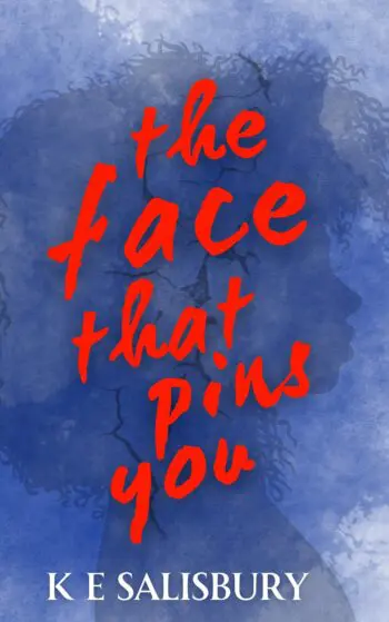 The Face That Pins You