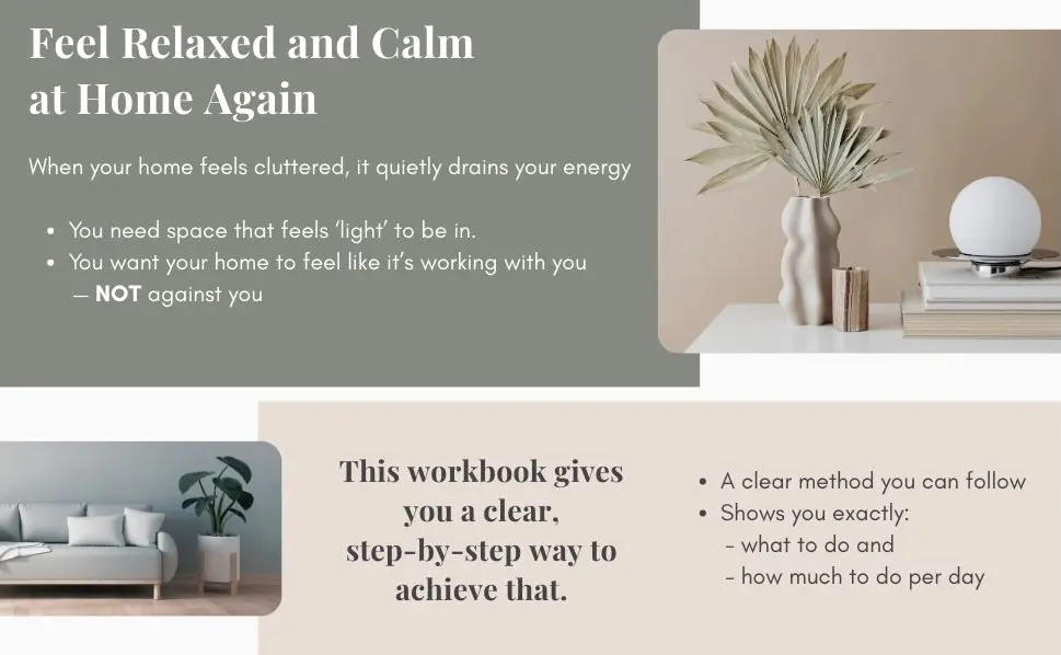 Decluttering Made Easy: 21-Day Guided Workbook with 3 Simple Systems to Clear Clutter Fast, Reduce Overwhelm and Stop Overthinking to Create a Calm and Tidy Home