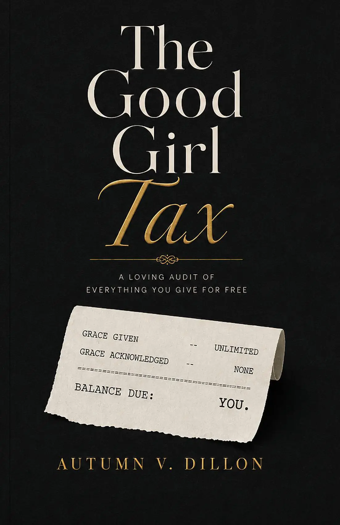 The Good Girl Tax