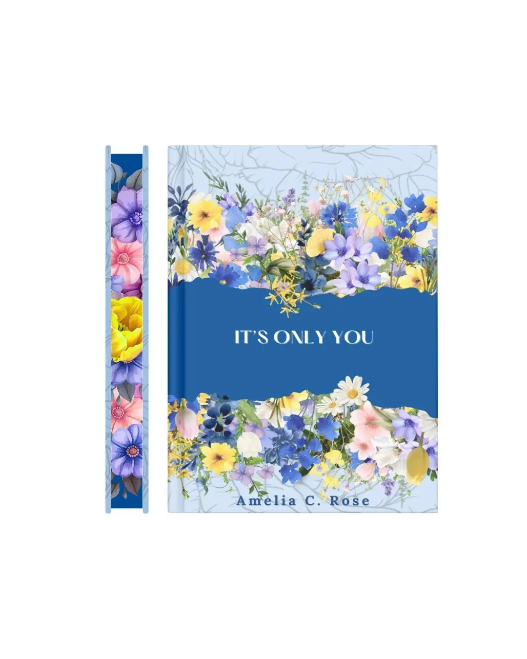 It's Only You