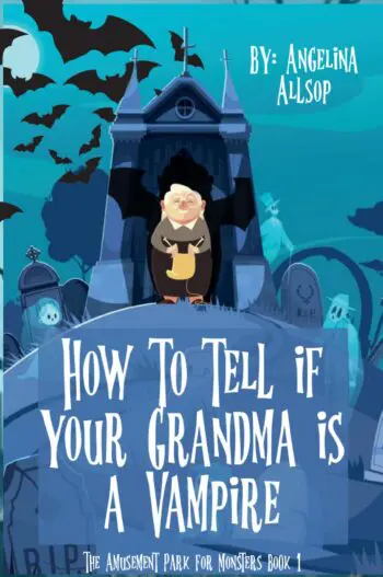 How to Tell If Your Grandma is a Vampire