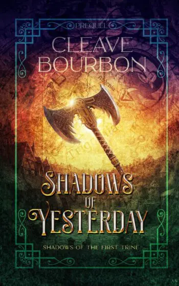 Shadows of Yesterday