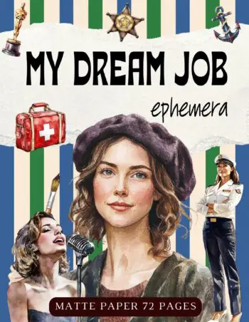 My Dream Job Ephemera Book