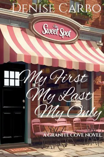 My First My Last My Only