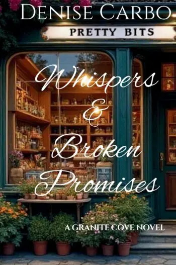 Whispers & Broken Promises