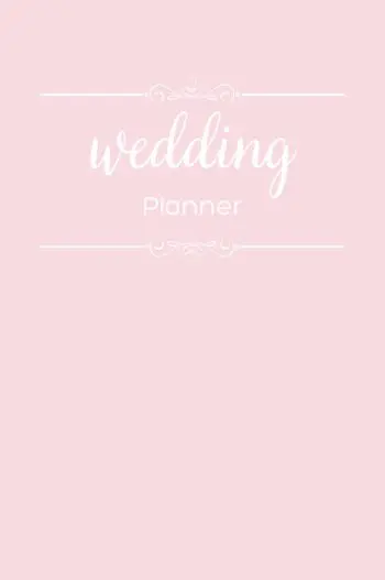 The Complete Wedding Planner by Dreamier Days in Pink