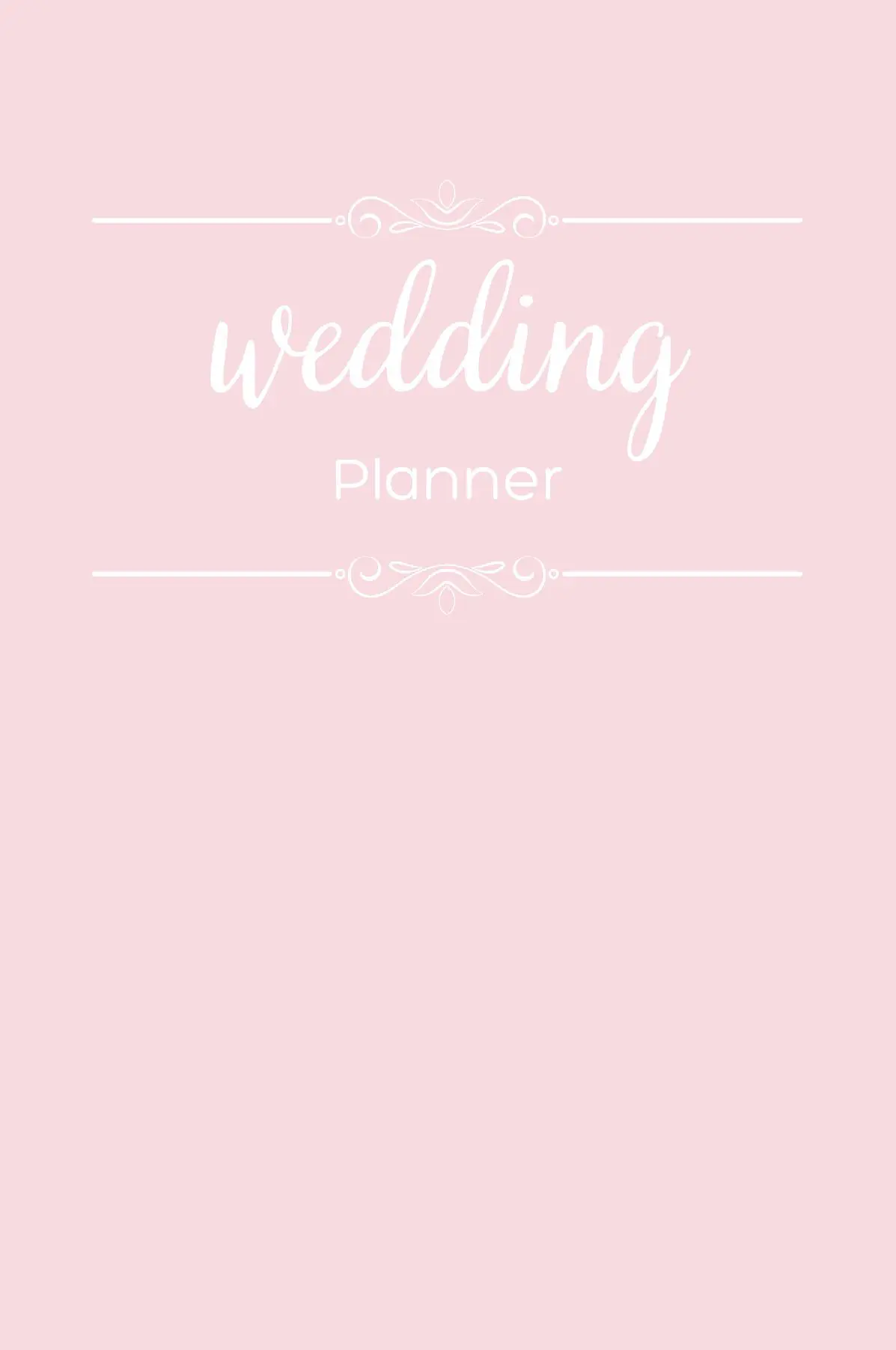 The Complete Wedding Planner by Dreamier Days in Pink