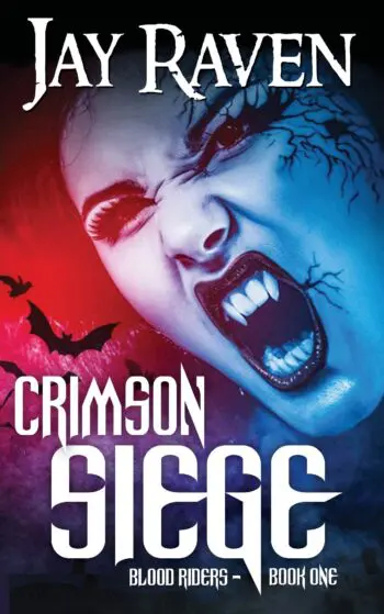 Crimson Siege: Blood Riders - Book One