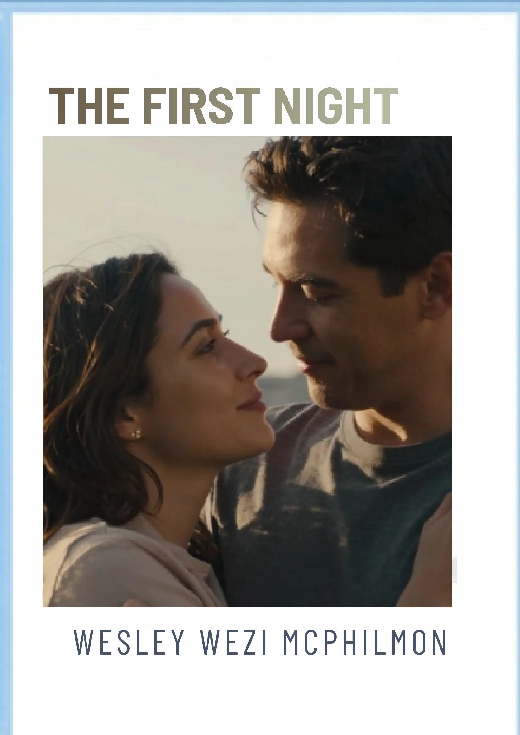 The First Night