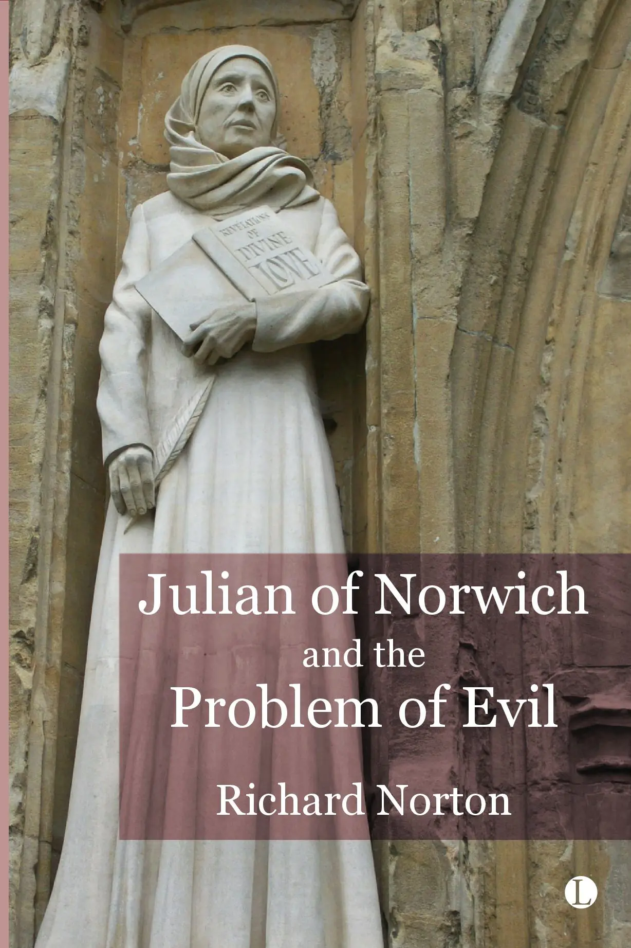 Julian of Norwich and the Problem of Evil PB