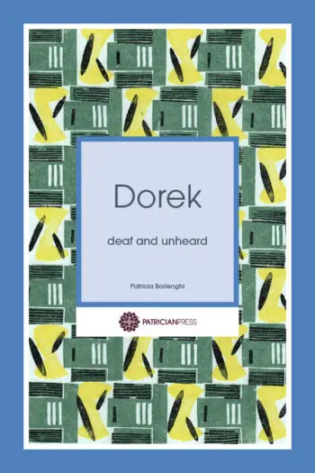 Dorek - deaf and unheard
