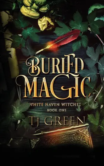 Buried Magic: White Haven Witches Book 1