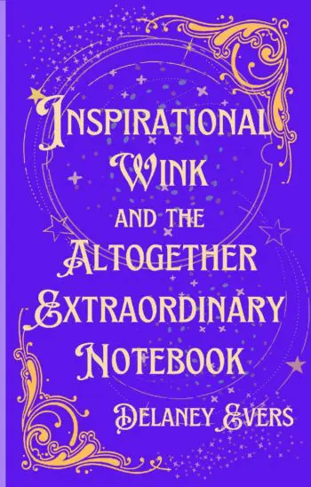 Inspirational Wink and the Altogether Extraordinary Notebook