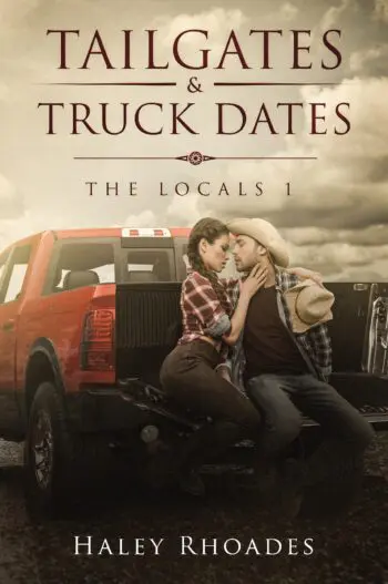 Tailgates and Truck Dates: The Locals #1