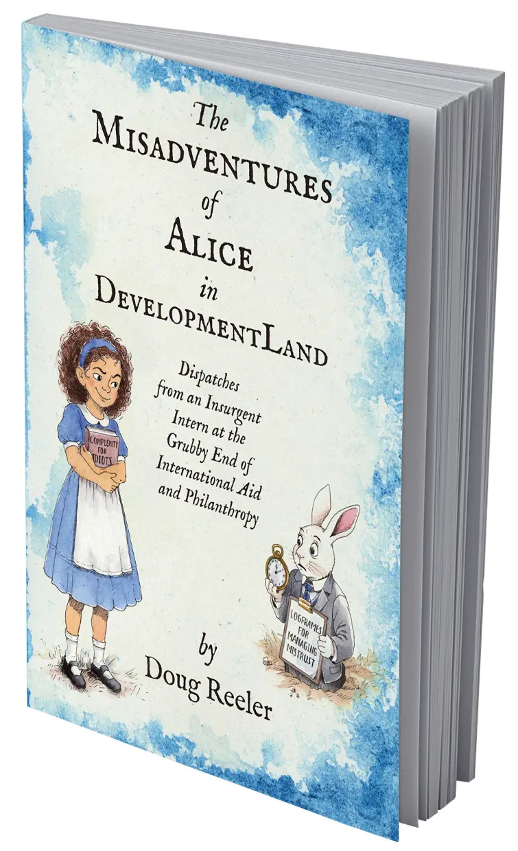 The Misadventures of Alice in DevelopmentLand (printed book version)