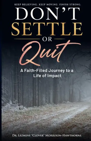 Don't Settle or Quit