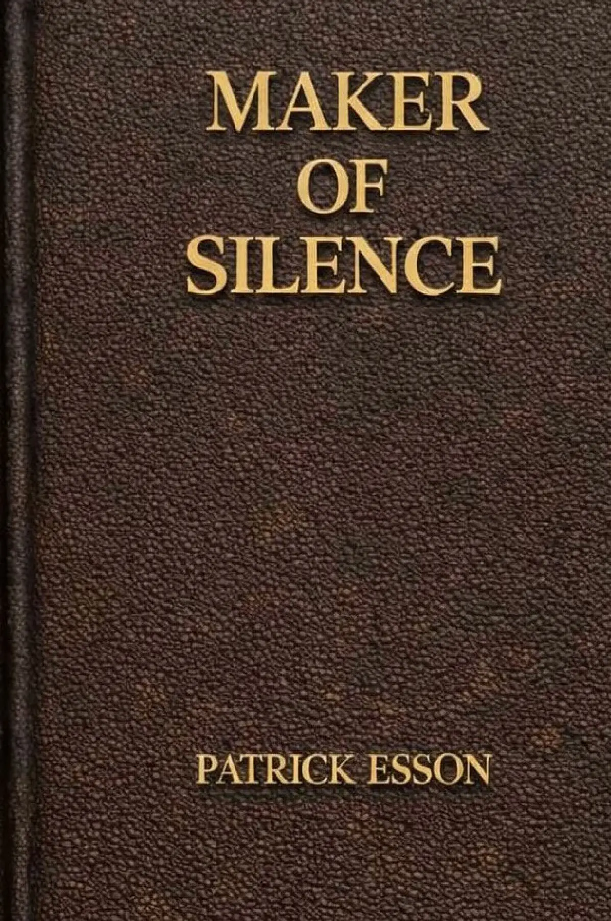 maker of silence