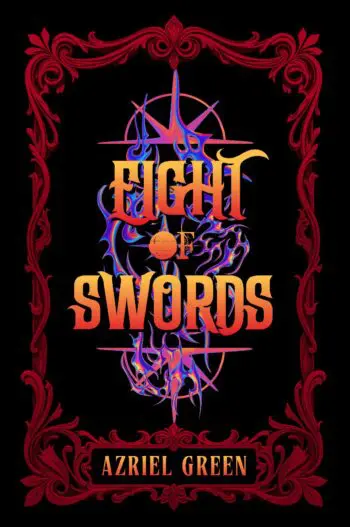 Eight of Swords: Part Two