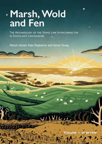 Marsh, Wold and Fen: Volume 1