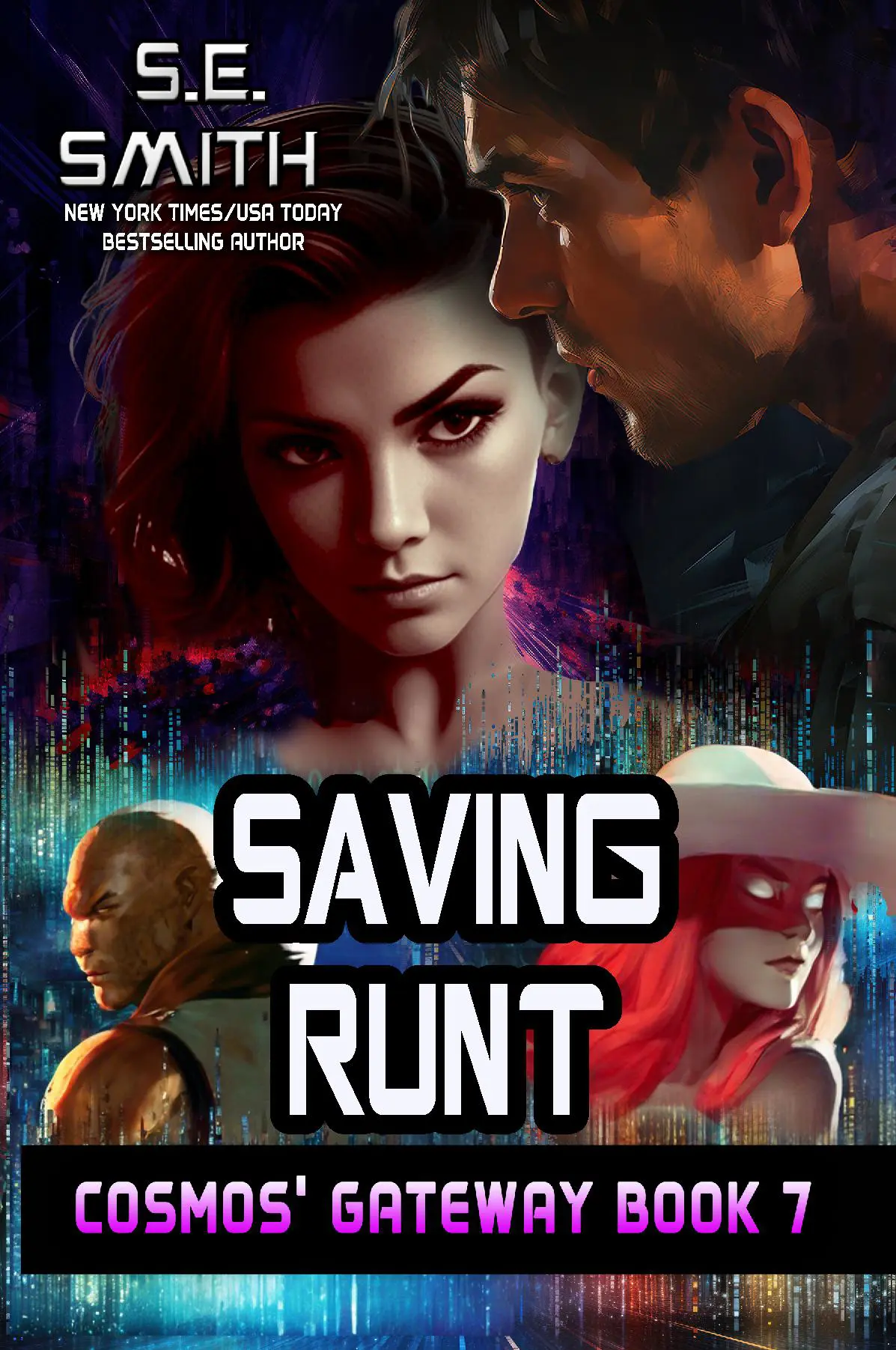 Saving Runt: Cosmos’ Gateway Book 7