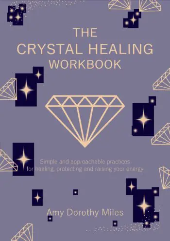 The Crystal Healing Workbook