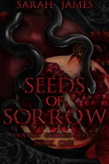 Seeds of Sorrow (Modern Goddess Series Book One)