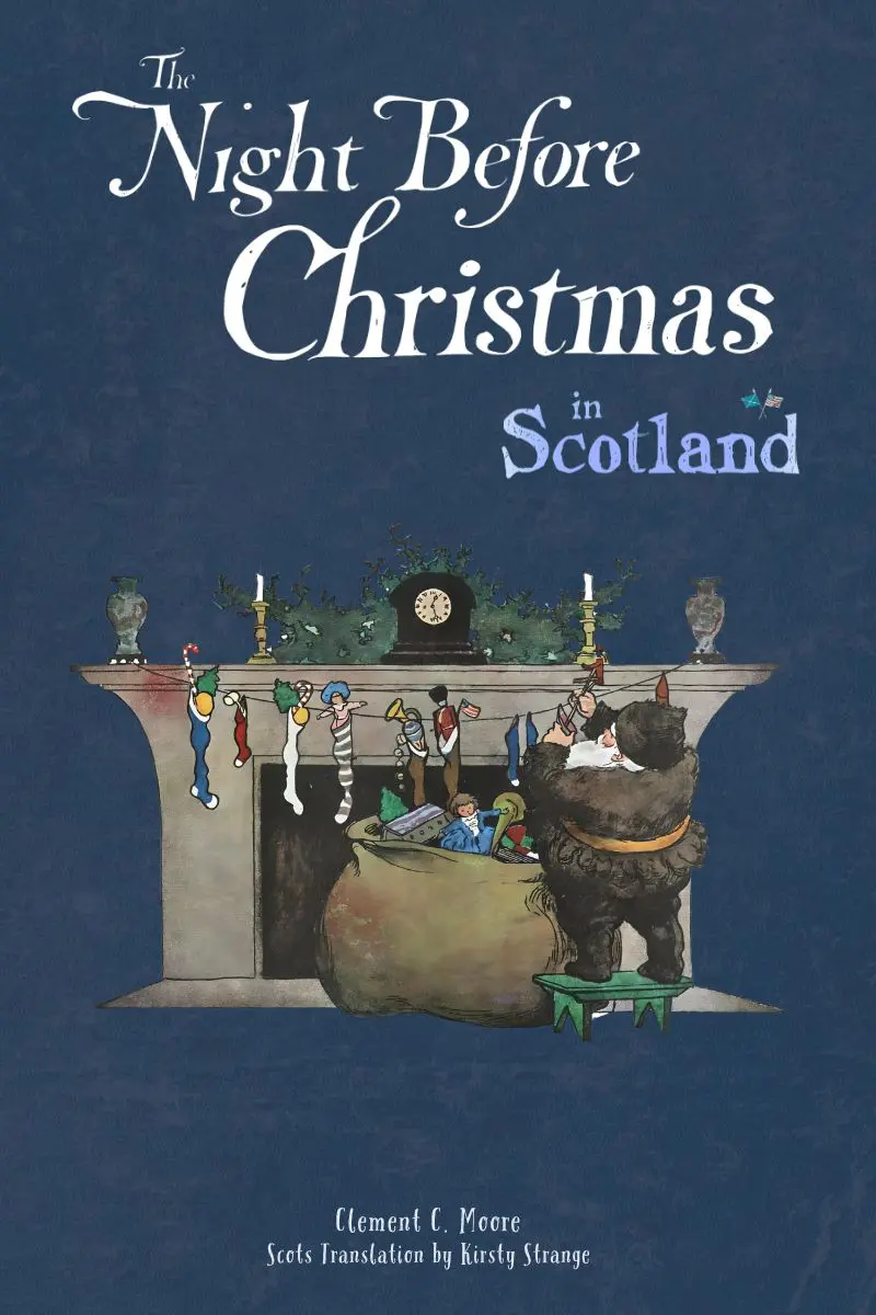 The Night Before Christmas in Scotland