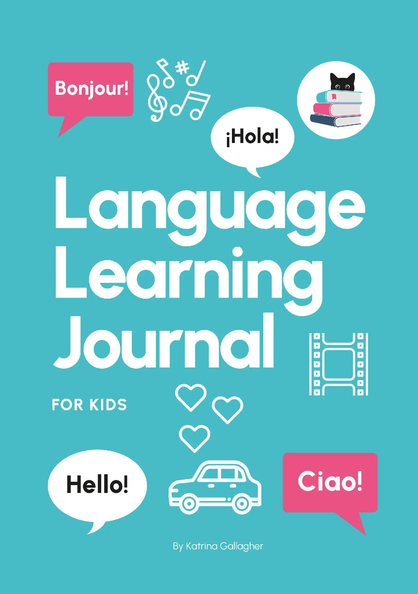 Language Learning Journal For Kids (Turquoise)