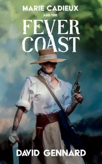 Marie Cadieux and the Fever Coast