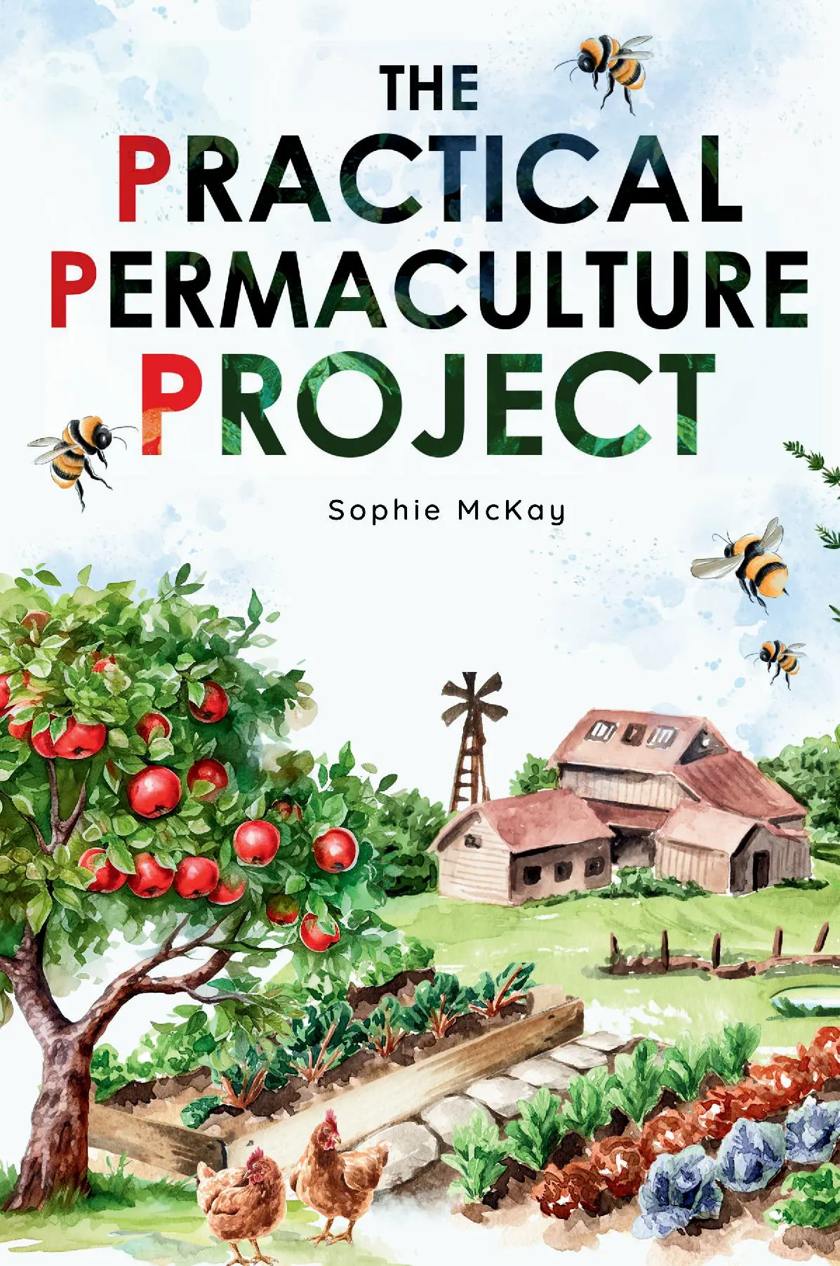 The Practical Permaculture Project