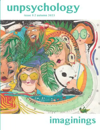 Unpsychology Issue 9.2 Imaginings