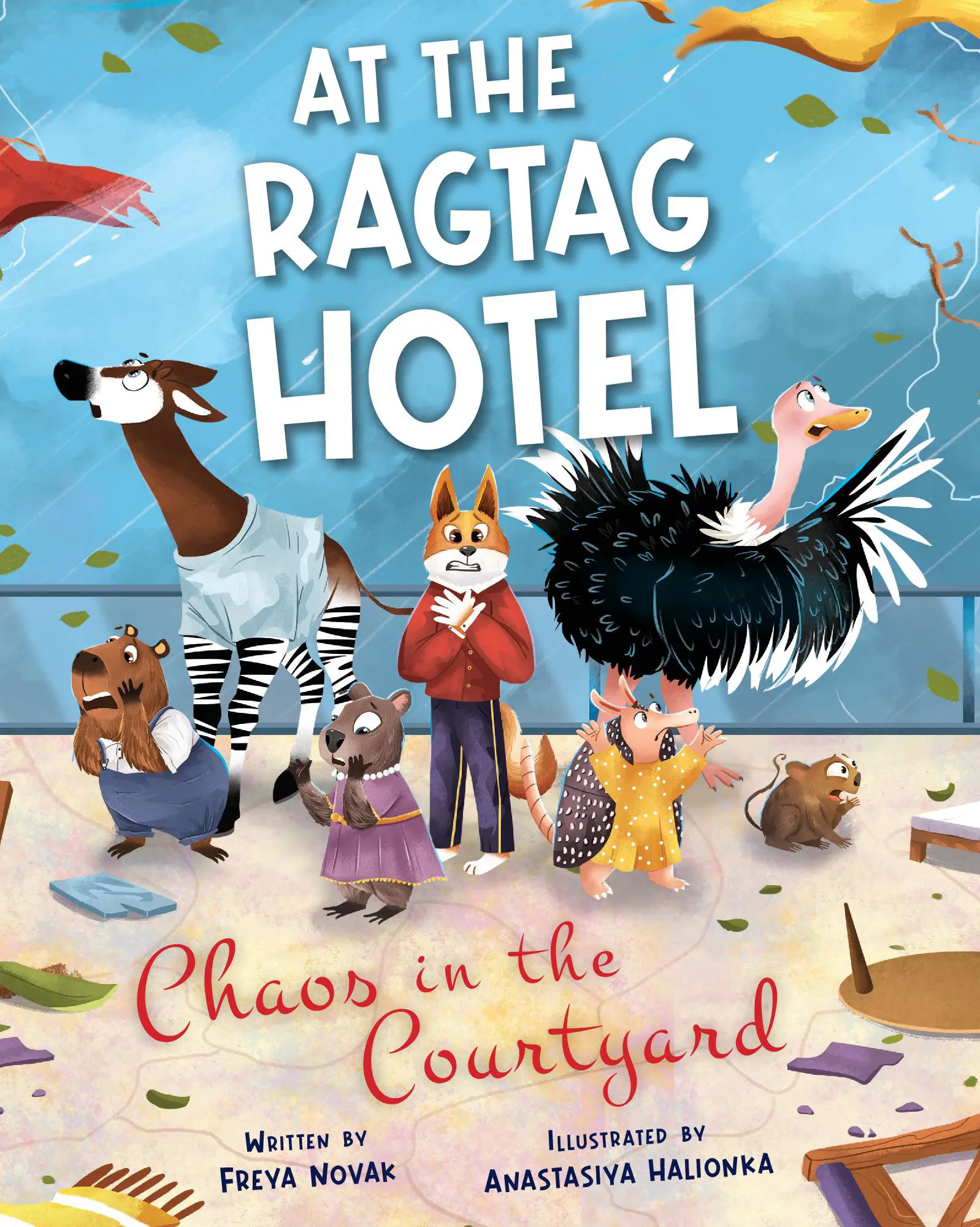 At the Ragtag Hotel: Chaos in the Courtyard