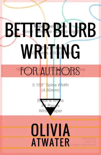 Better Blurb Writing for Authors