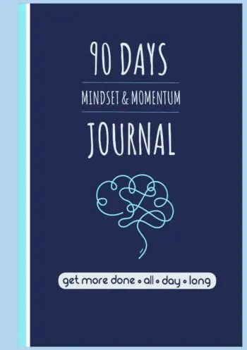 90 Days Mindset and Momentum Journal