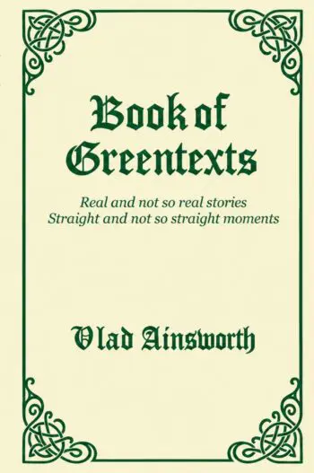 Book of Greentexts
