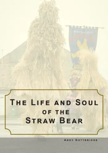 The Life and Soul of the Straw Bear