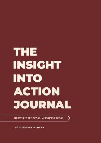The Insight Into Action Journal