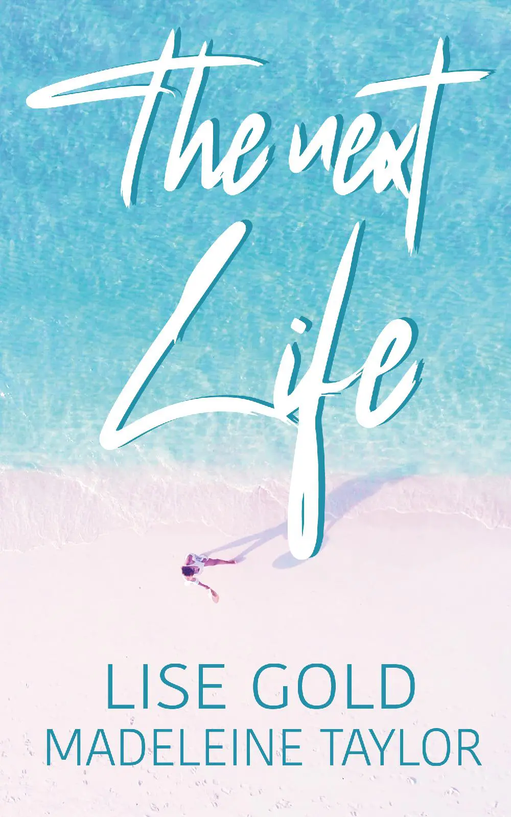 The Next Life