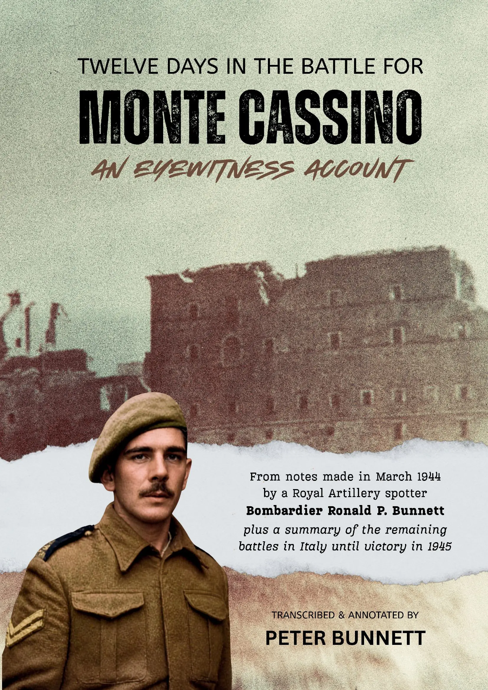 Twelve Days in the Battle for Monte Cassino