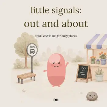 Little Signals: Out and About — Small Check-Ins for Busy Places (Ages 4–8)