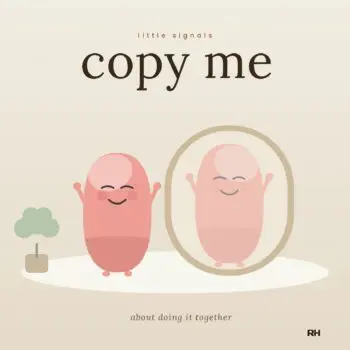 Copy Me: a little signals book you do with your face and your body