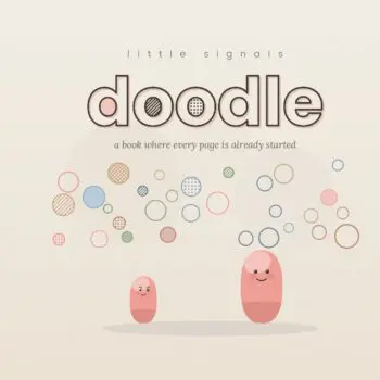 Little Signals: Doodle - A Book Where Every Page Is Already Started