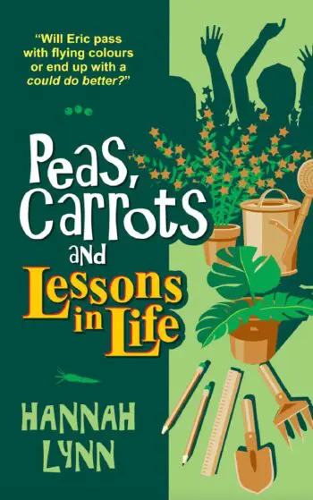 Peas, Carrots and Lessons in Life