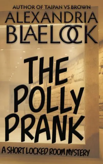 The Polly Prank