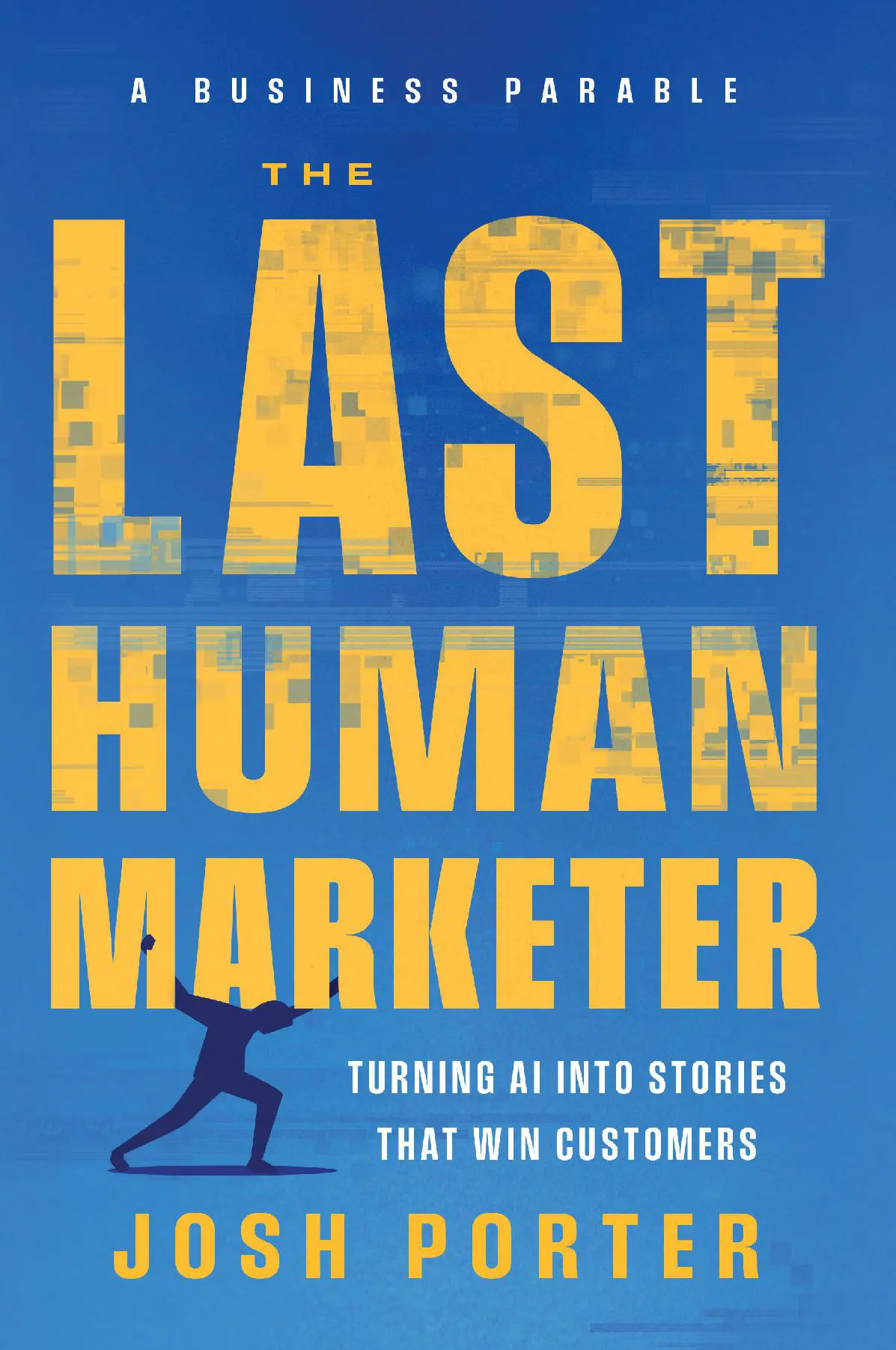 The Last Human Marketer