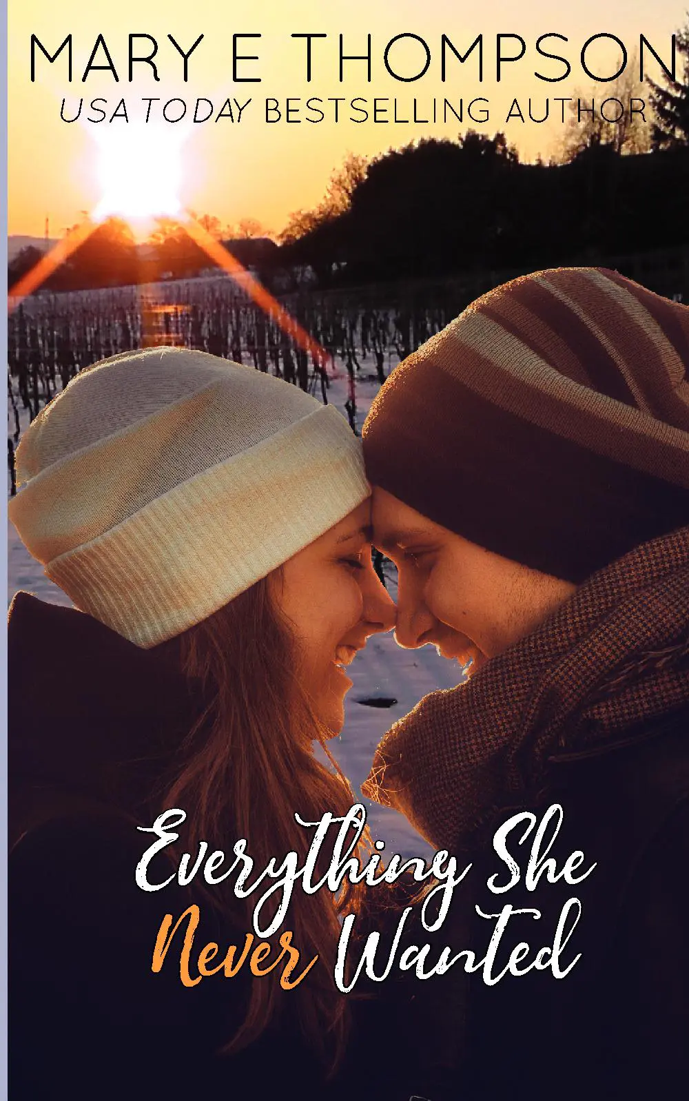 Everything She Never Wanted